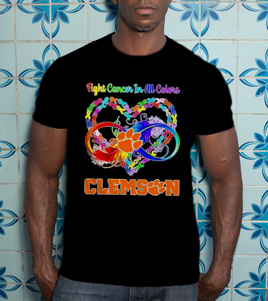 Clemson Fight Cancer In All Colors Infinity Heart Ribbon T-Shirt