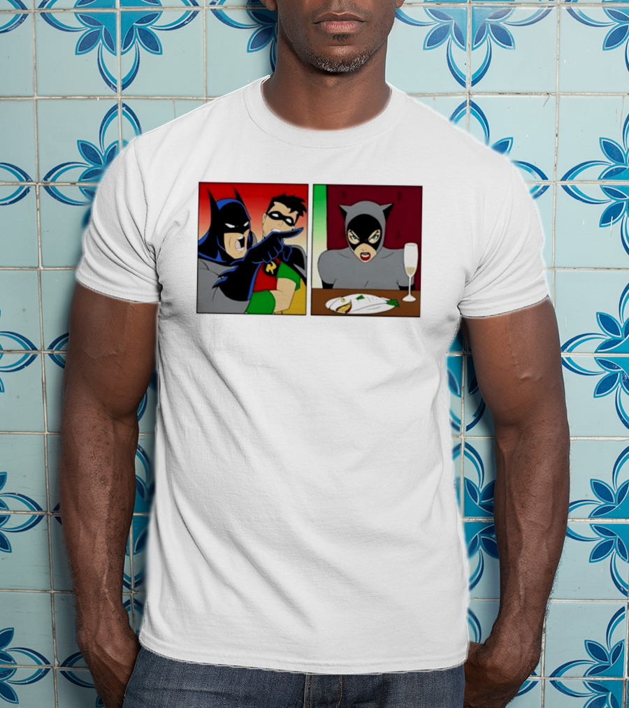 Batman Robin Yelling At Catwoman Meme Panel With Fish Plate And Wine Glass T-Shirt