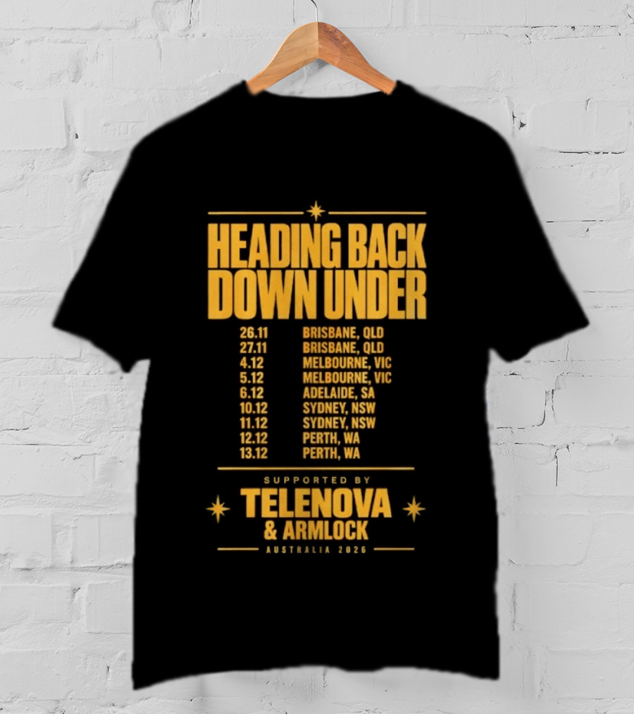 Heading Back Down Under Australia 2026 Tour Dates Brisbane Melbourne Adelaide Sydney Perth Telenova Armlock T-Shirt