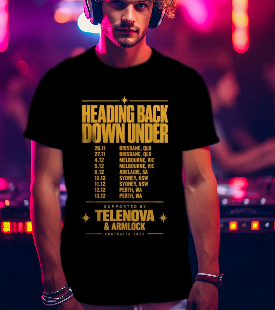 Heading Back Down Under Australia 2026 Tour Dates Brisbane Melbourne Adelaide Sydney Perth Telenova Armlock T-Shirt