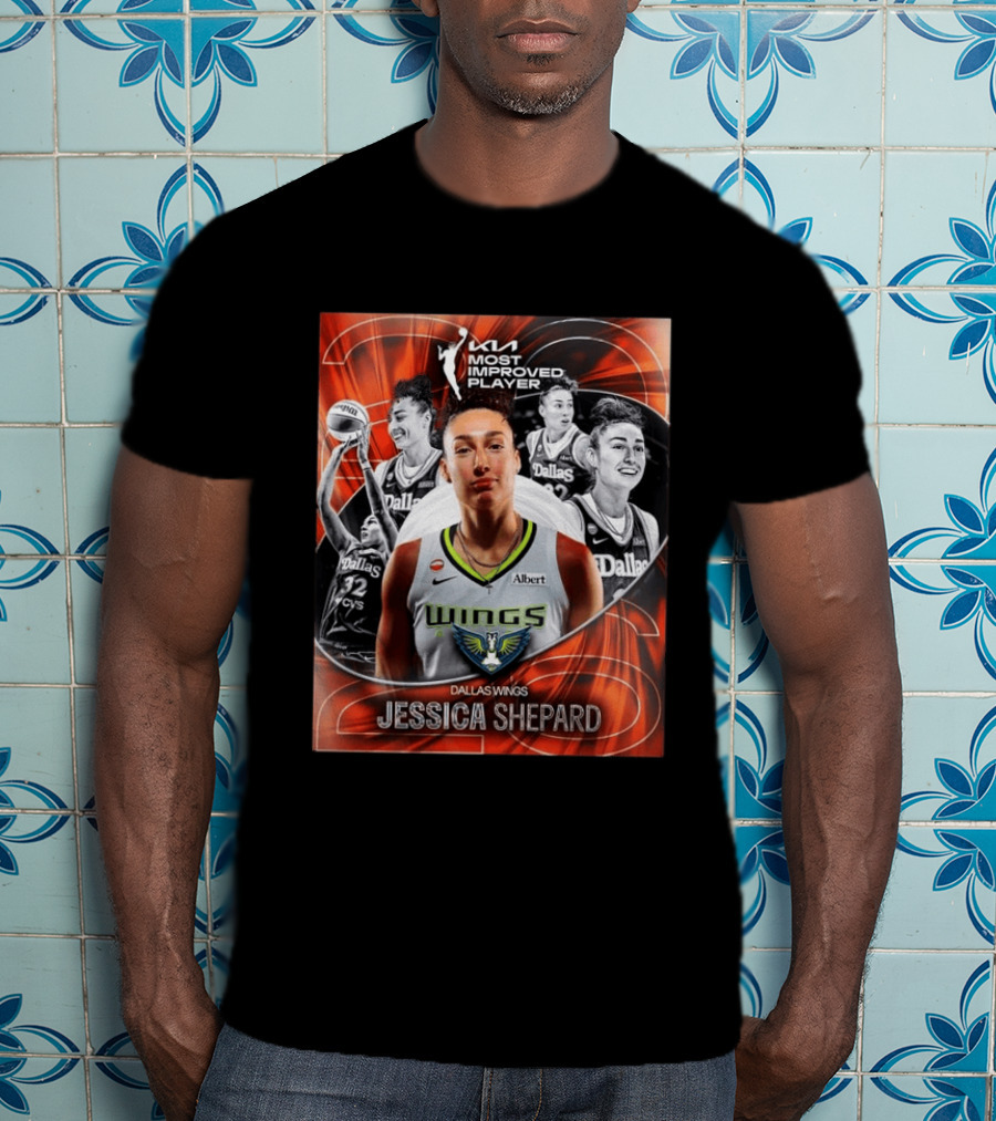 WNBA Most Improved Player 2023 Dallas Wings Jessica Shepard T-Shirt