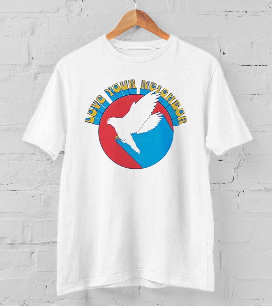 Love Your Neighbor Dove Peace Kindness Retro Circular T-Shirt
