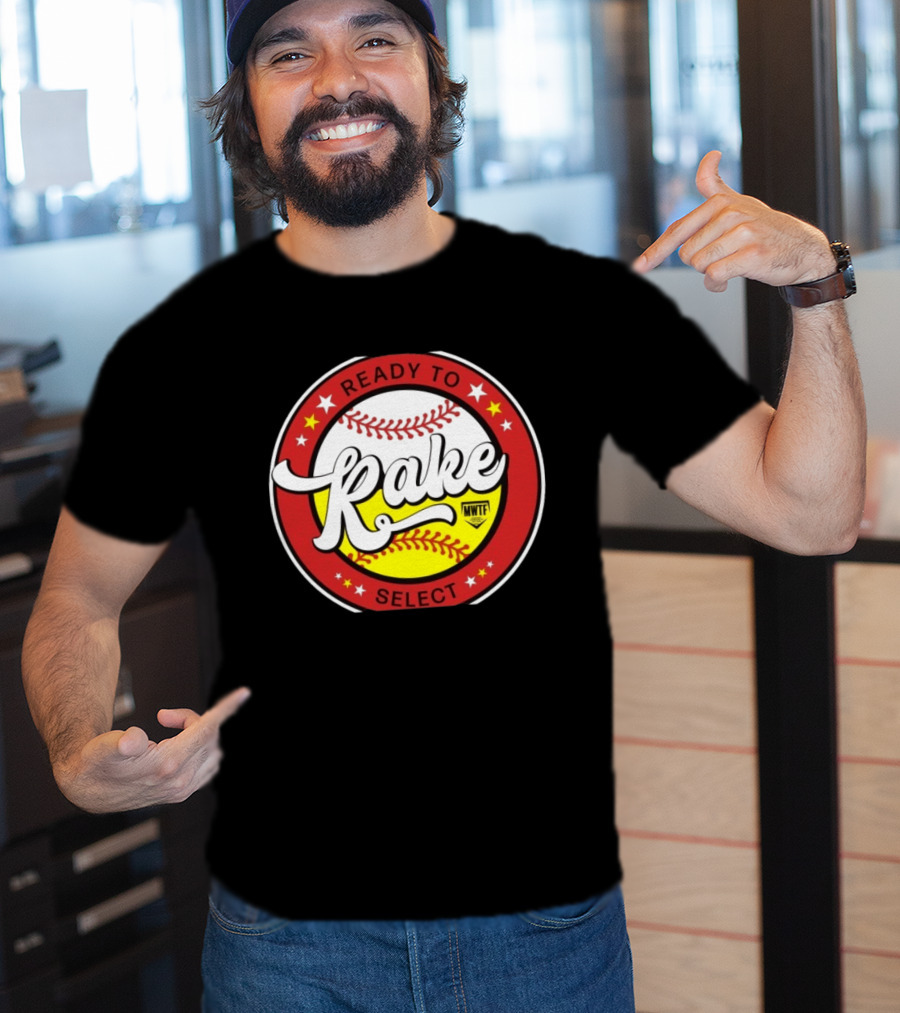 8th Annual Ready To Rake MWTF Select Softball T-Shirt