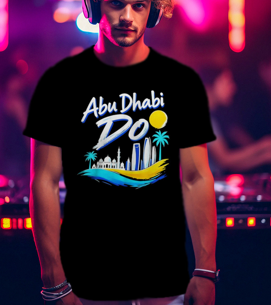 Abu Dhabi Do United Arab Emirates Travel Souvenir Skyline Sun Palm Trees T-Shirt