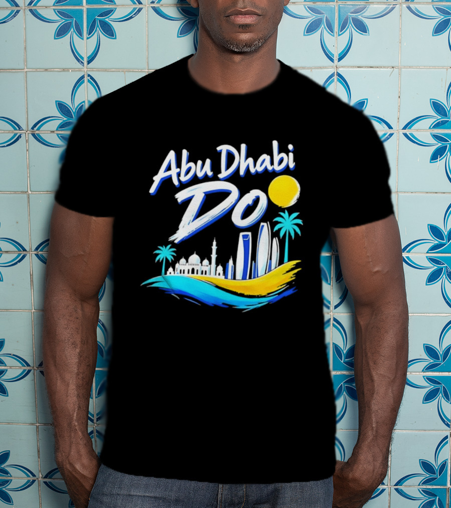 Abu Dhabi Do United Arab Emirates Travel Souvenir Skyline Sun Palm Trees T-Shirt