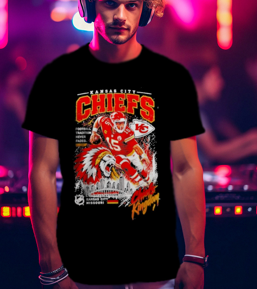 Kansas City Chiefs Football Tradition Never Fades Chiefs Kingdom Patrick Mahomes Skyline T-Shirt