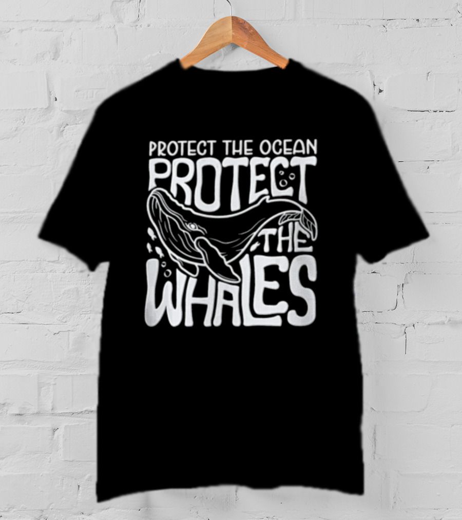 Protect The Ocean Protect The Whales Whale Conservation Awareness T-Shirt