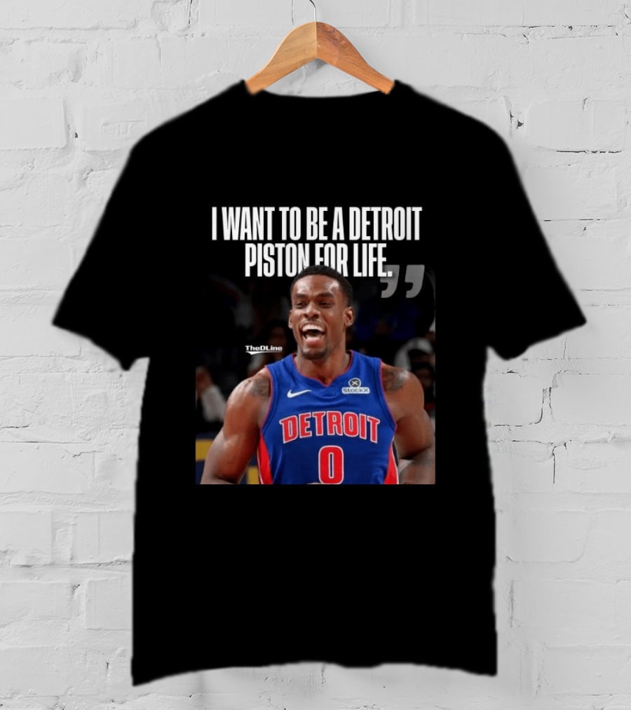 I Want To Be A Detroit Piston For Life Jalen Duren Detroit Basketball T-Shirt