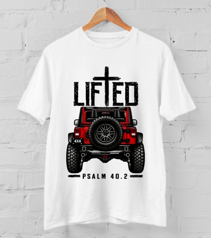 Lifted 4x4 Jeep Off Road Adventure Psalm 40:2 T-Shirt