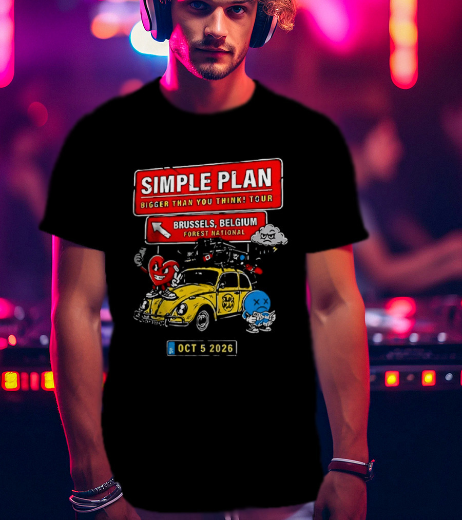 Simple Plan Bigger Than You Think Tour Brussels Belgium Forest National Oct 5 2026 T-Shirt