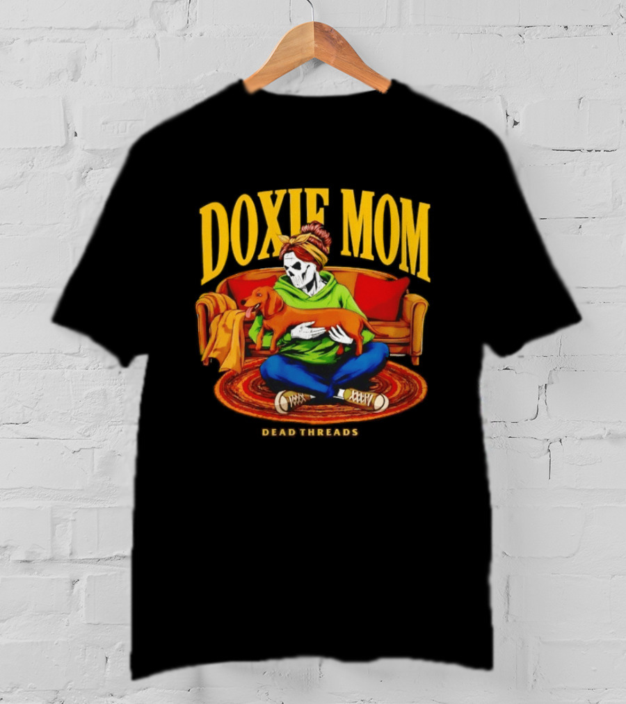Doxie Mom Skeleton With Dachshund Wiener Dog Dead Threads T-Shirt