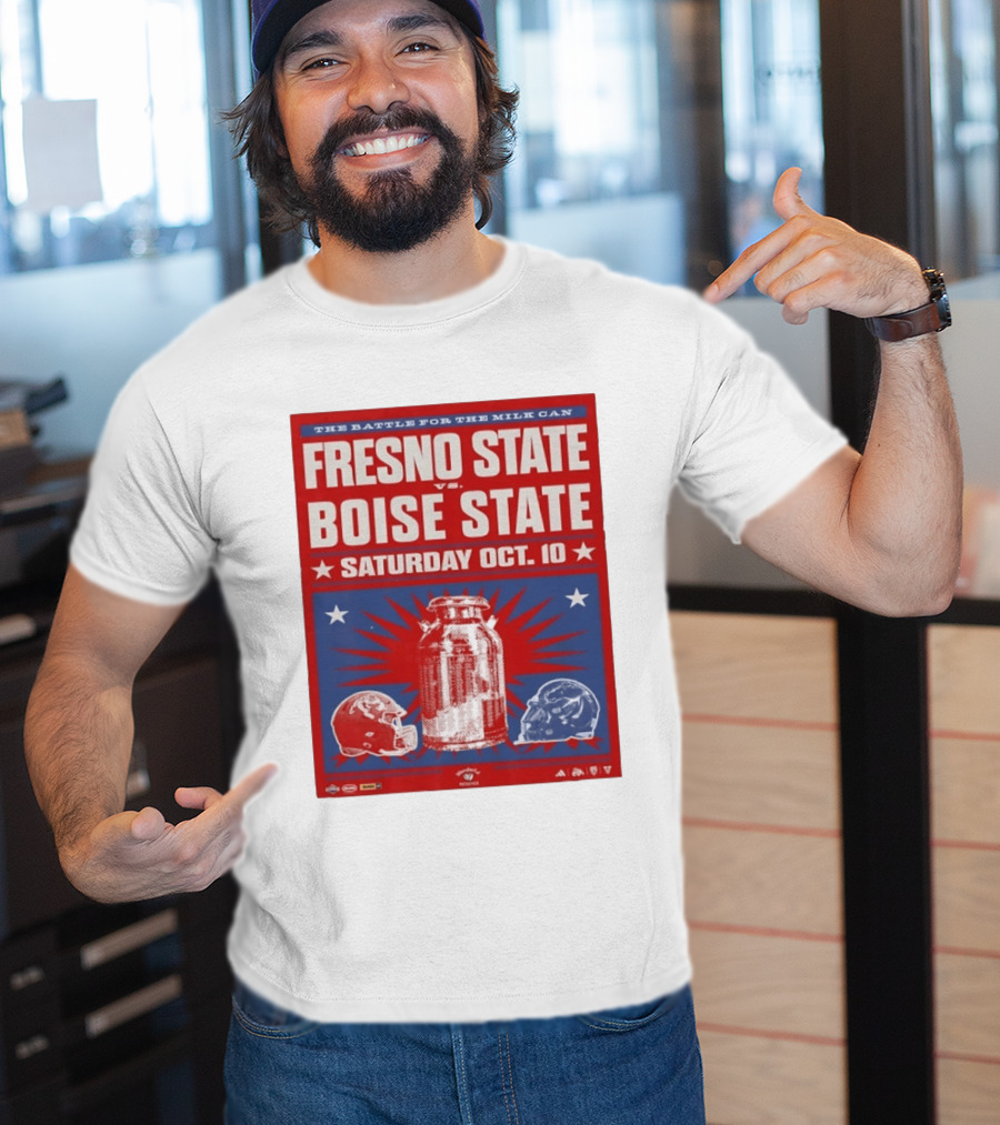 The Battle For The Milk Can Fresno State Vs Boise State Saturday Oct 10 T-Shirt