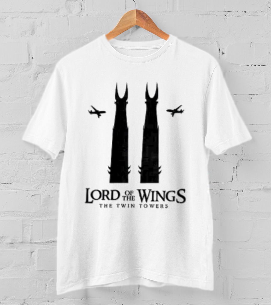 Lord Of The Wings The Twin Towers T-Shirt