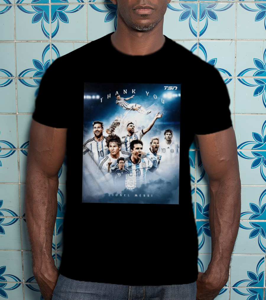 Thank You Lionel Messi TSN Argentina Soccer Legend With Trophy And Team Moments T-Shirt