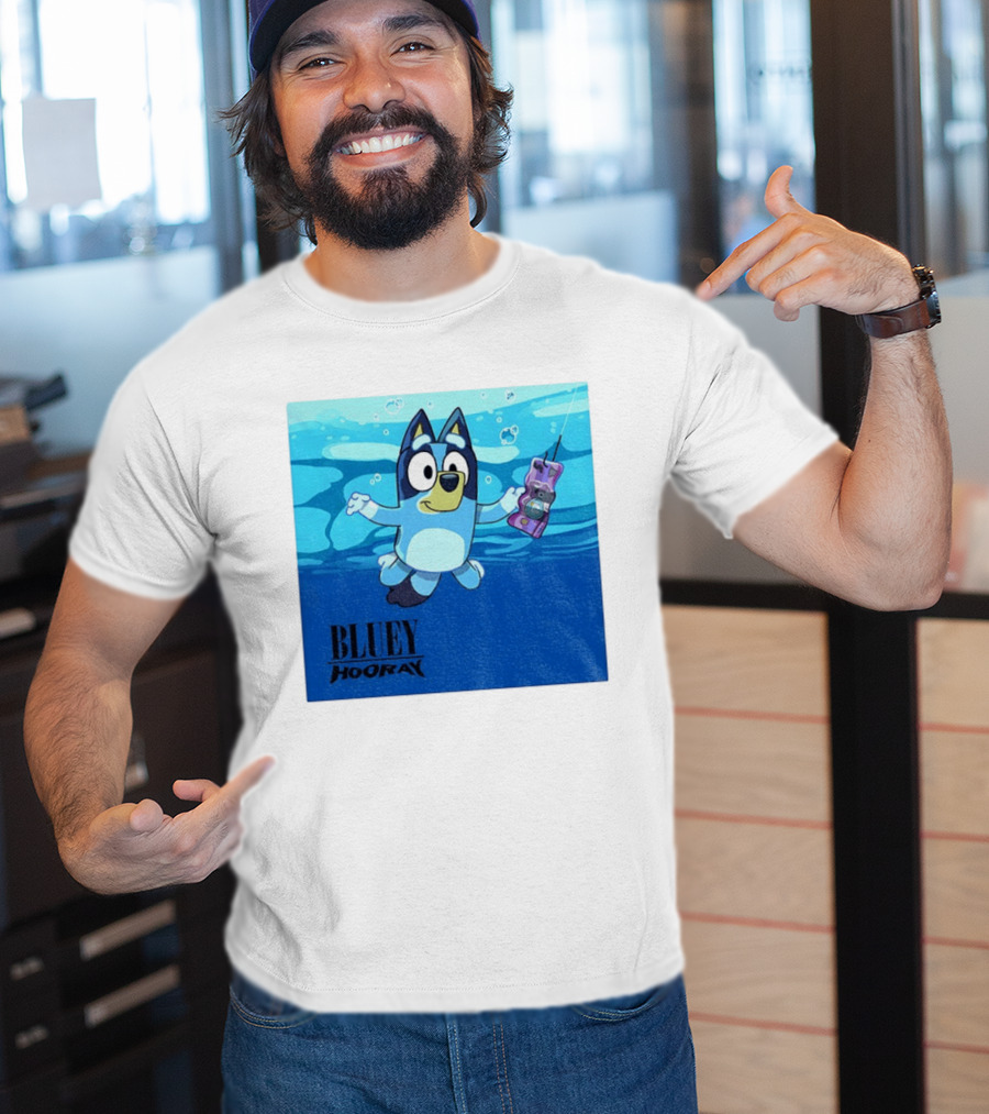 Bluey Hooray Nirvana Nevermind T-Shirt