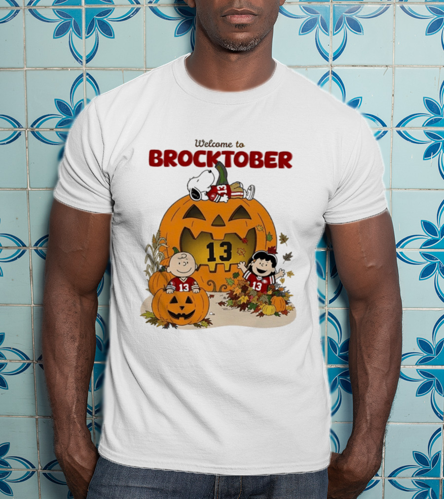 Brock Purdy San Francisco 49ers Welcome To Brocktober Peanuts Halloween Pumpkin Snoopy Charlie Brown T-Shirt