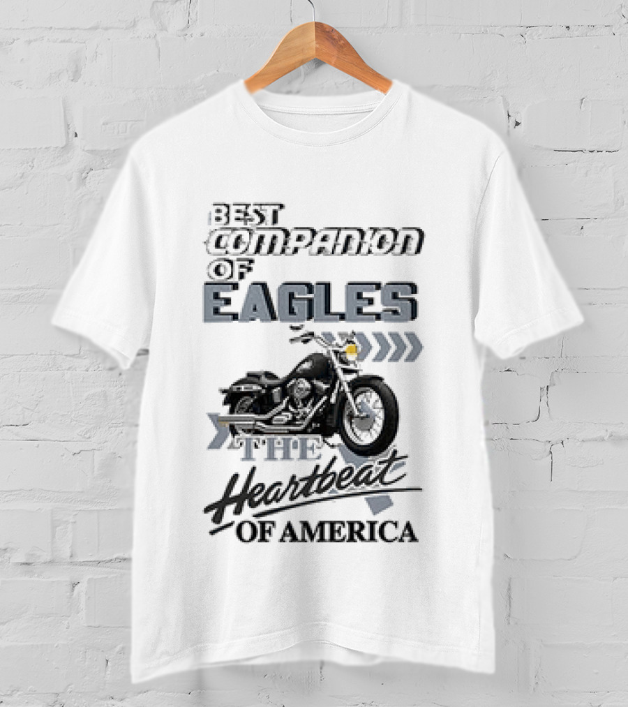 Philadelphia Eagles Best Companion Harley Davidson Heartbeat Of America T-Shirt