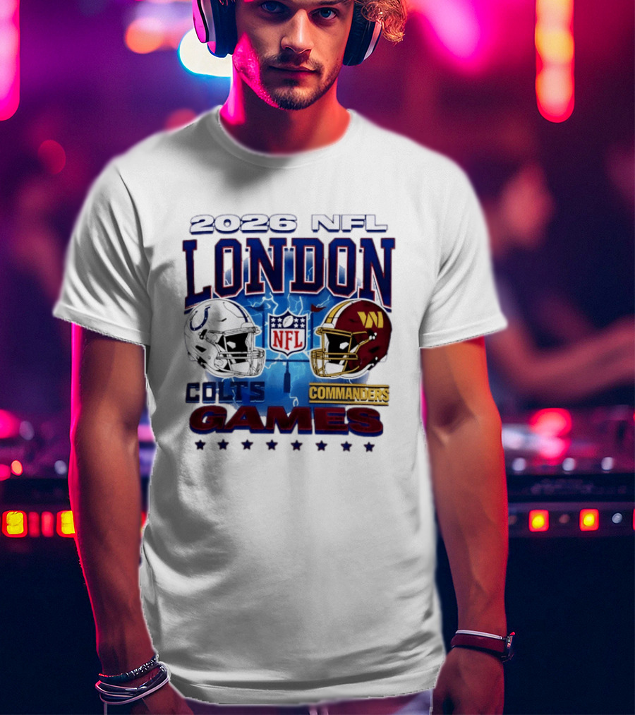 2026 NFL London Colts Commanders Games Helmets T-Shirt