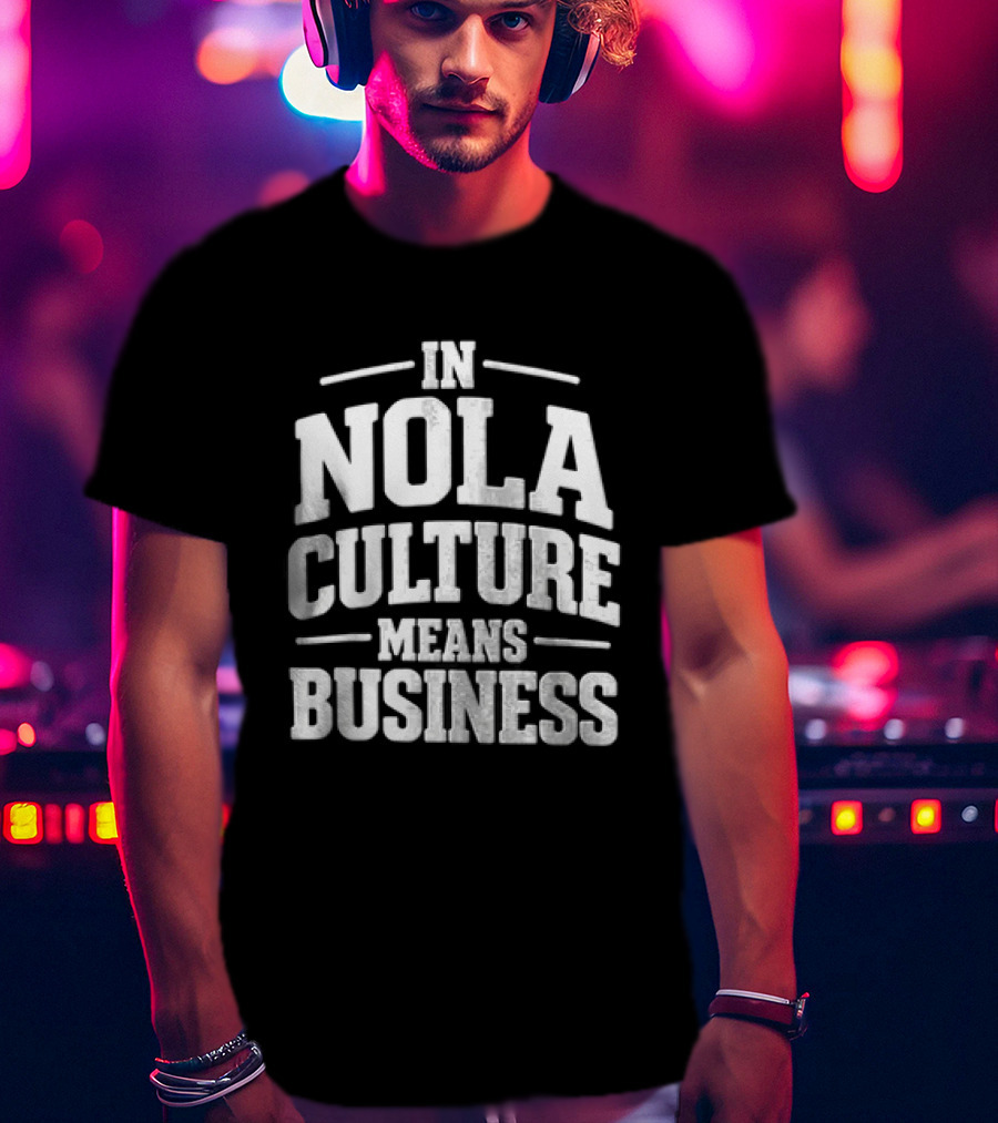 NOLA Culture Means Business Pelicans 2026 T-Shirt