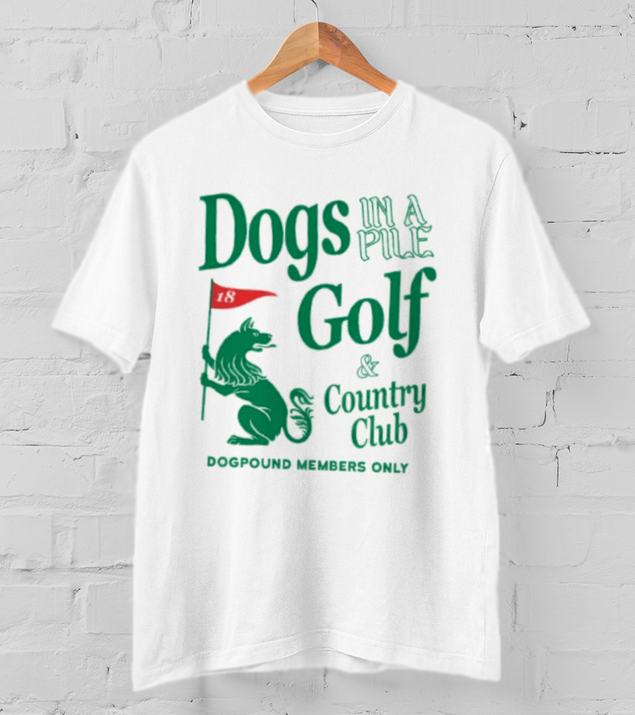Dogs In A Pile Golf And Country Club Doghouse Wherever Cozy T-Shirt