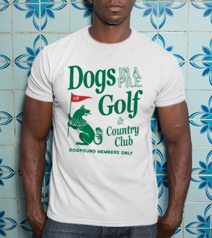 Dogs In A Pile Golf And Country Club Doghouse Wherever Cozy T-Shirt