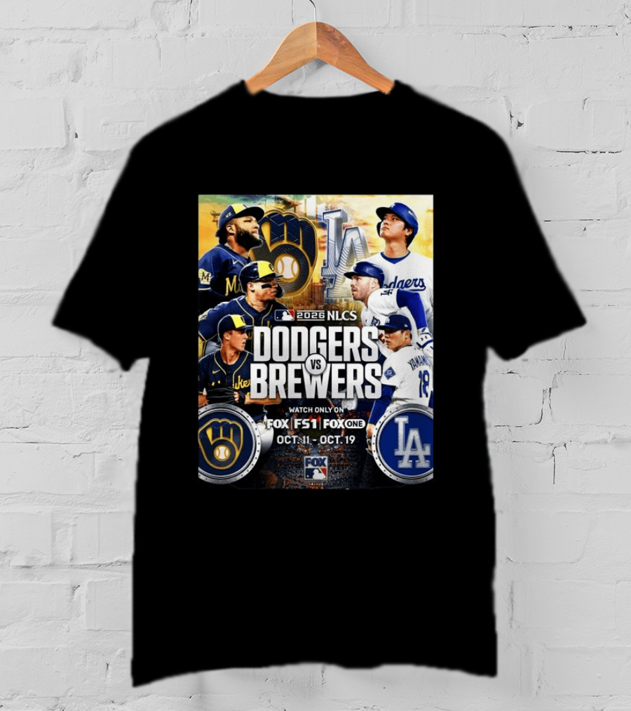 2026 NLCS Dodgers Vs Brewers MLB Showdown On Fox Oct 11 19 T-Shirt