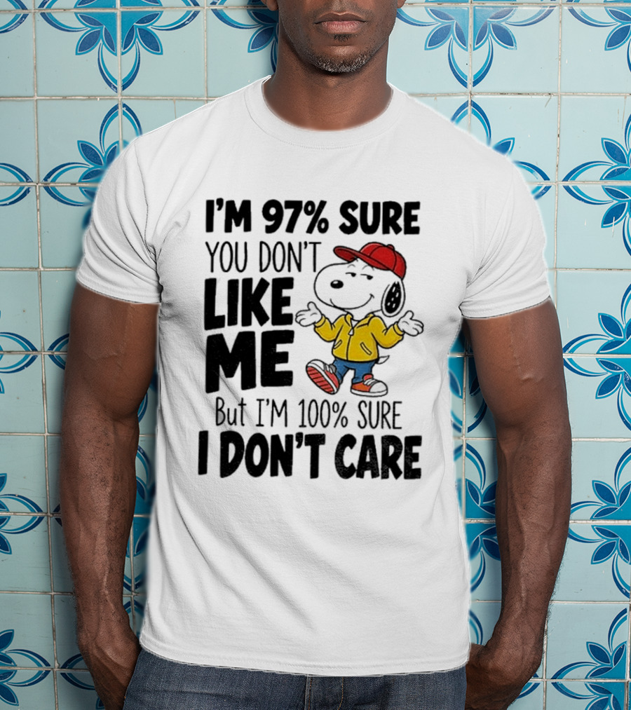 I'm 97% Sure You Don't Like Me But I'm 100% Sure I Don't Care Snoopy Red Hat Yellow Jacket T-Shirt