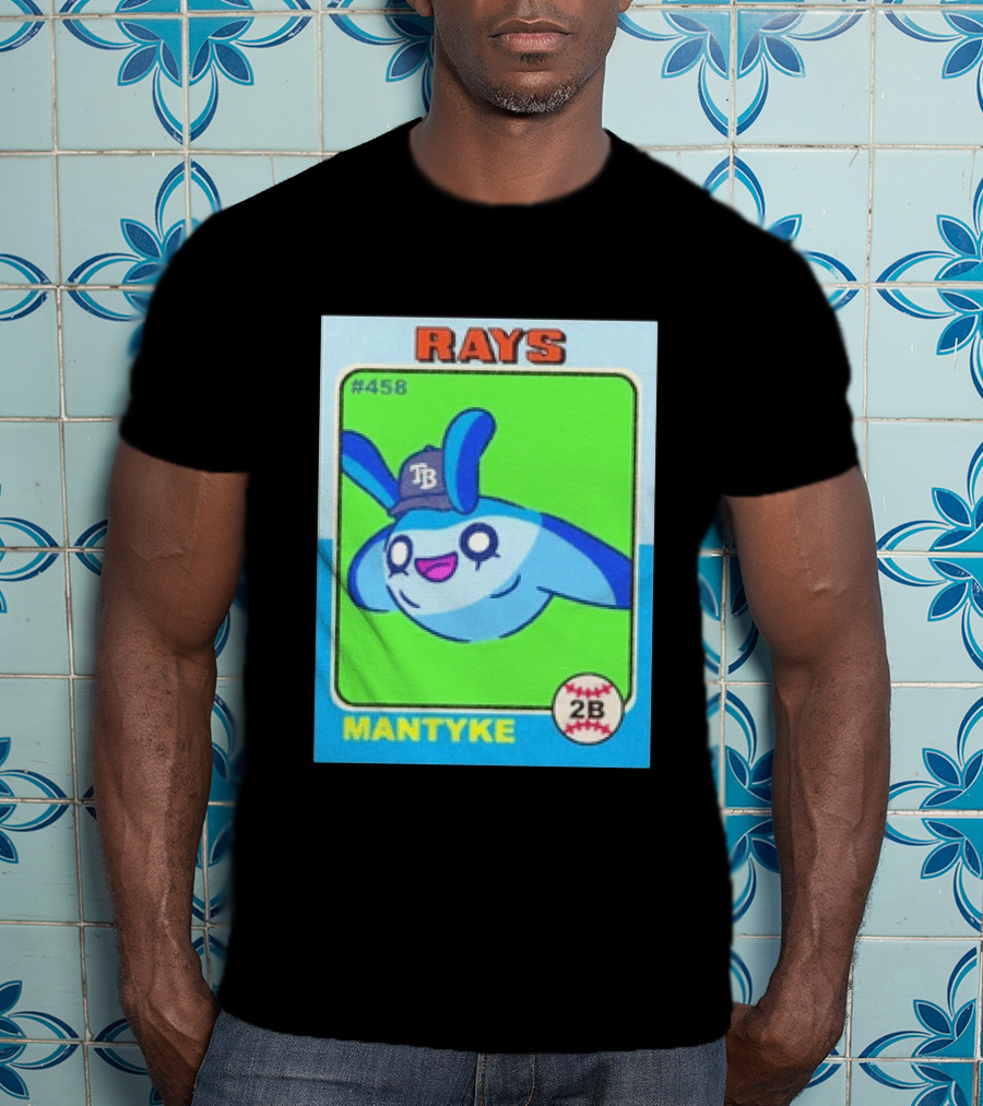 Rays Mantyke Tampa Bay No 458 Baseball Card TB T-Shirt