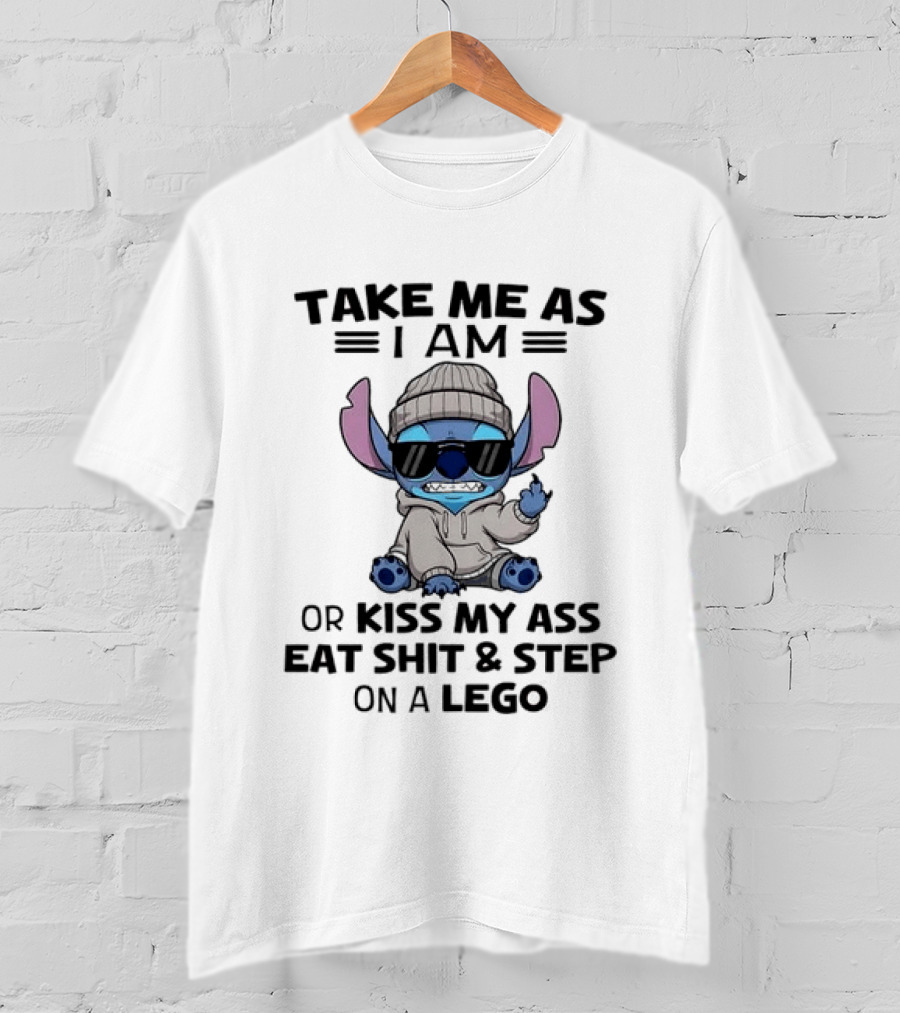 Take Me As I Am Stitch Attitude Saying T-Shirt