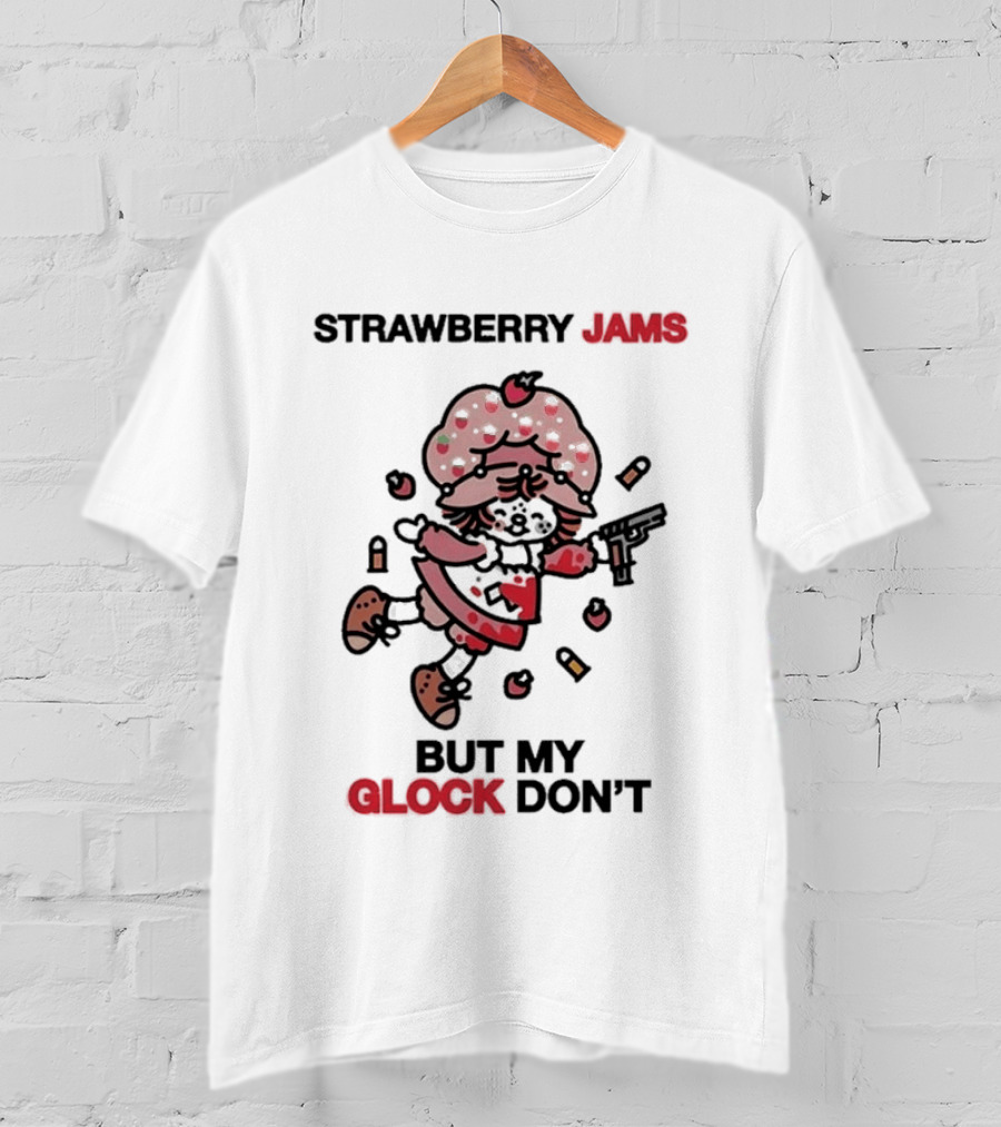 Strawberry Jams But My Glock Don't Funny Strawberry Character With Gun T-Shirt