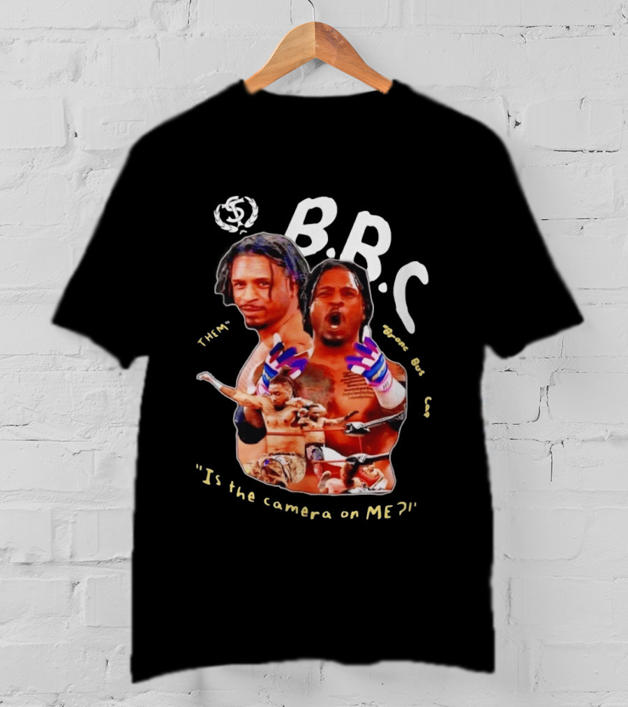 BRC Bronco Bustin' Cap Is The Camera On Me T-Shirt