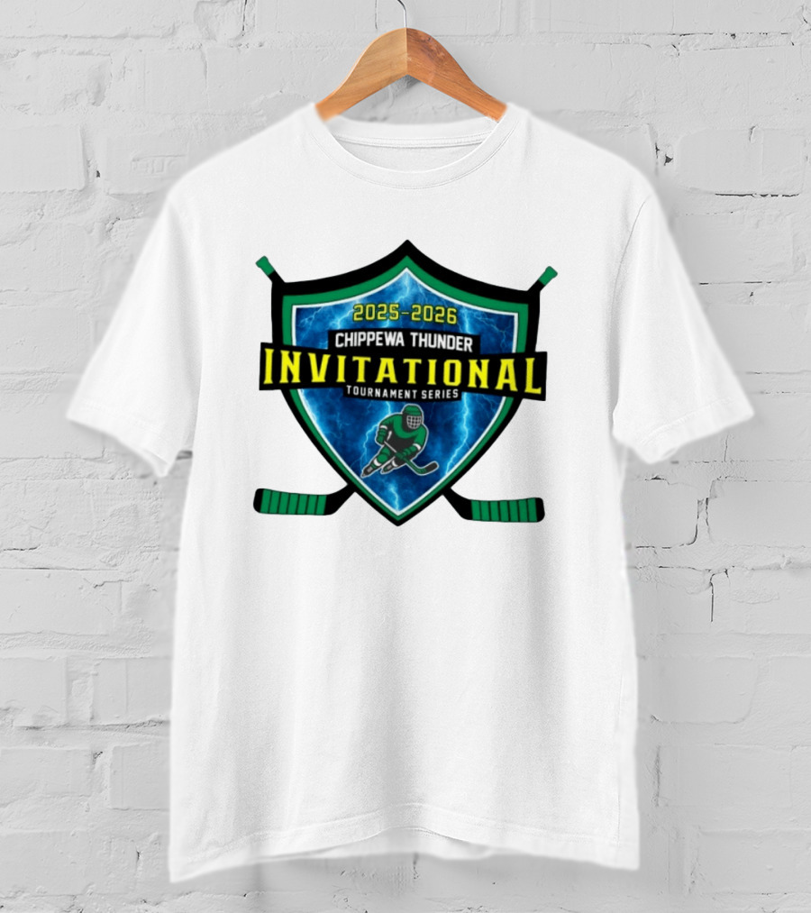 Chippewa Thunder 2025 2026 Invitational Tournament Series T-Shirt