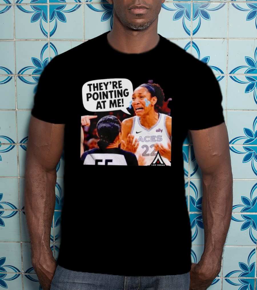 Las Vegas Aces No 22 They're Pointing At Me Meme T-Shirt