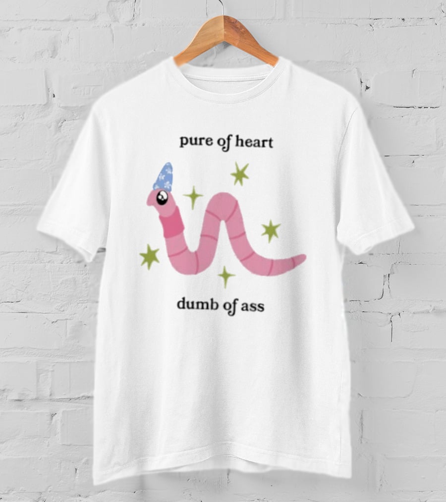 Pure Of Heart Dumb Of Ass Wizard Worm Stars Hat T-Shirt