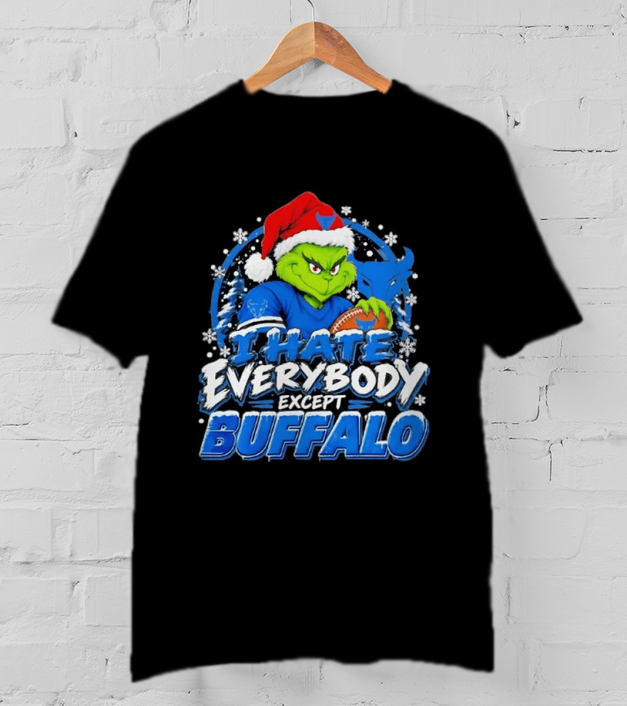 I Hate Everybody Except Buffalo Grinch X Buffalo Bulls Christmas 2026 T-Shirt