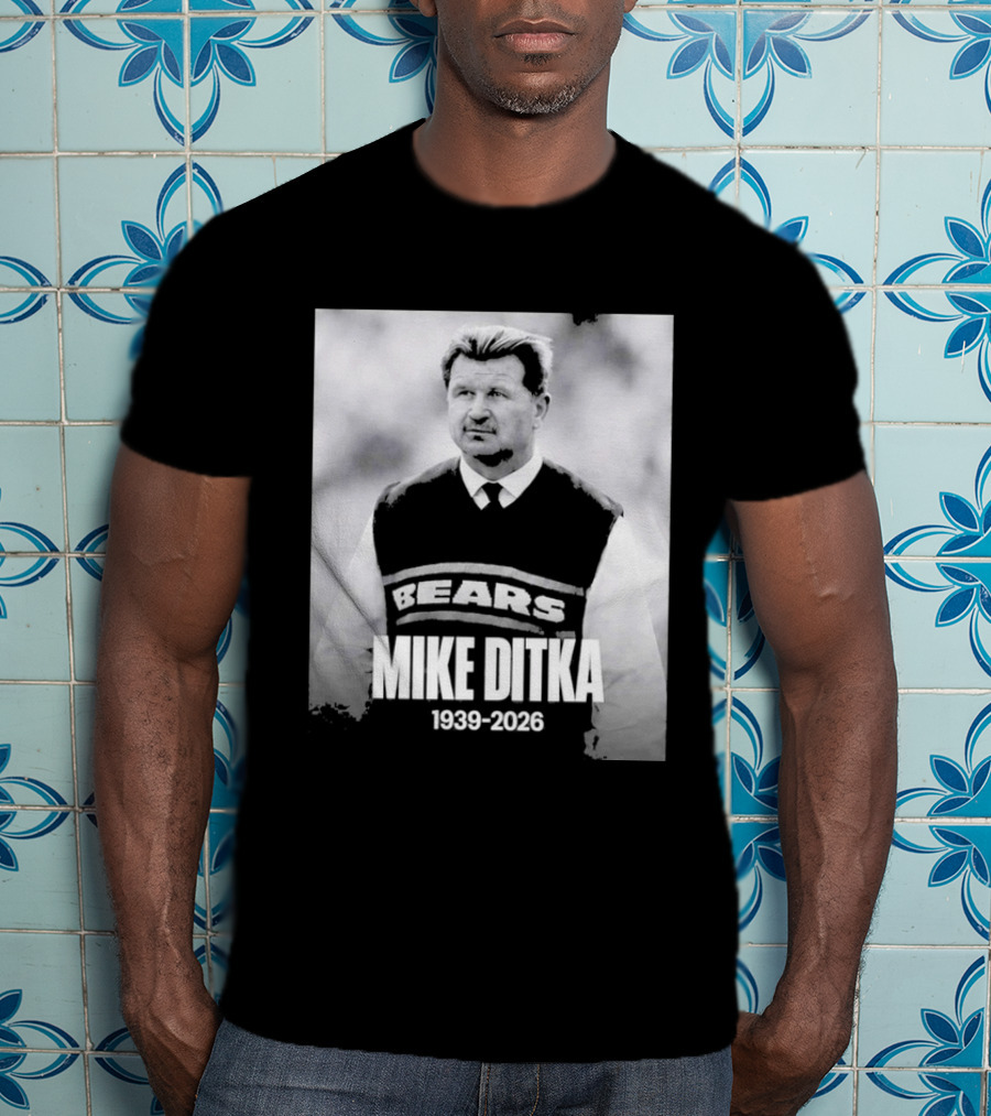 Mike Ditka 1939 2026 Bears T-Shirt