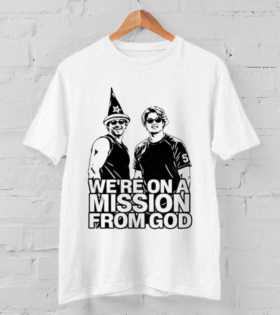 We're On A Mission From God Chicago White Sox South Side Mlb T-Shirt