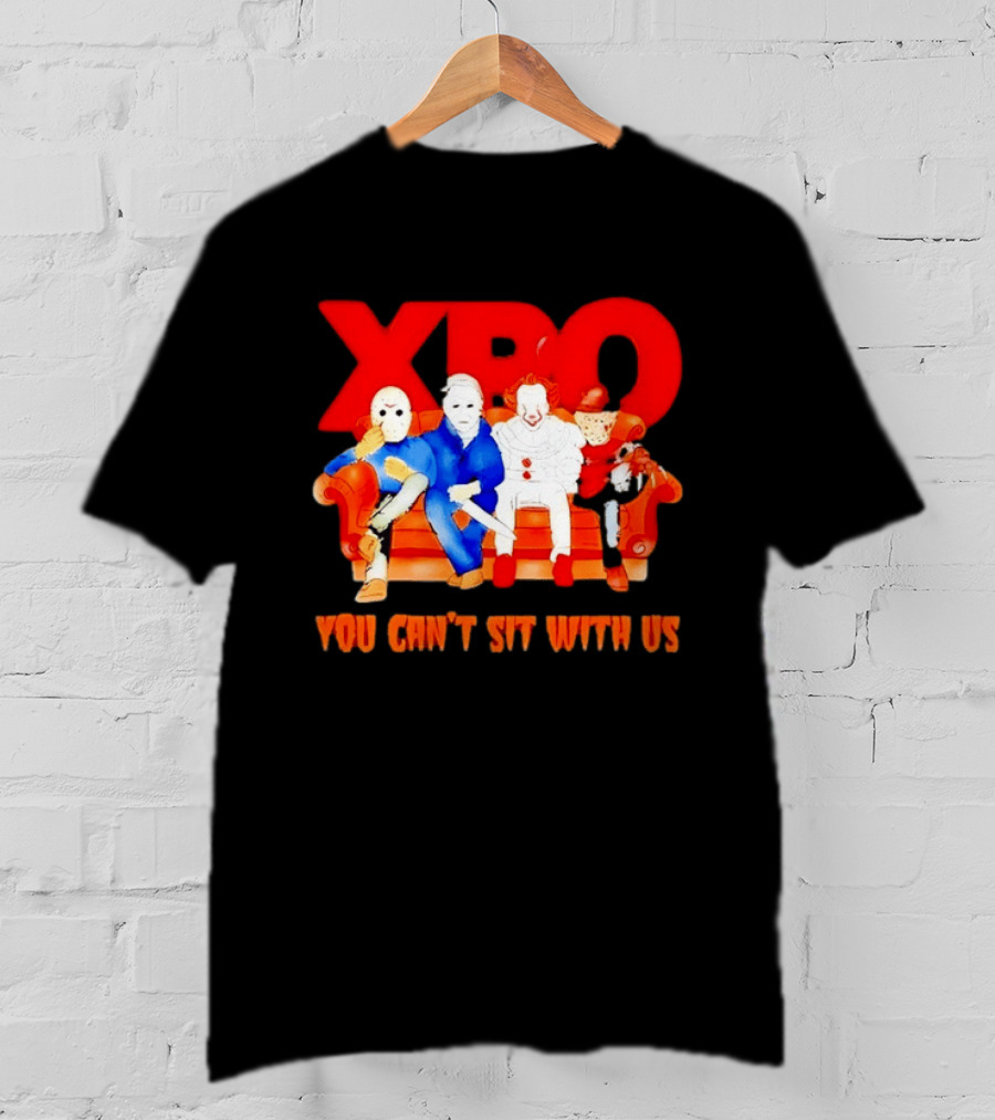 XBO Jason Voorhees Michael Myers Pennywise Freddy Krueger You Can't Sit With Us T-Shirt