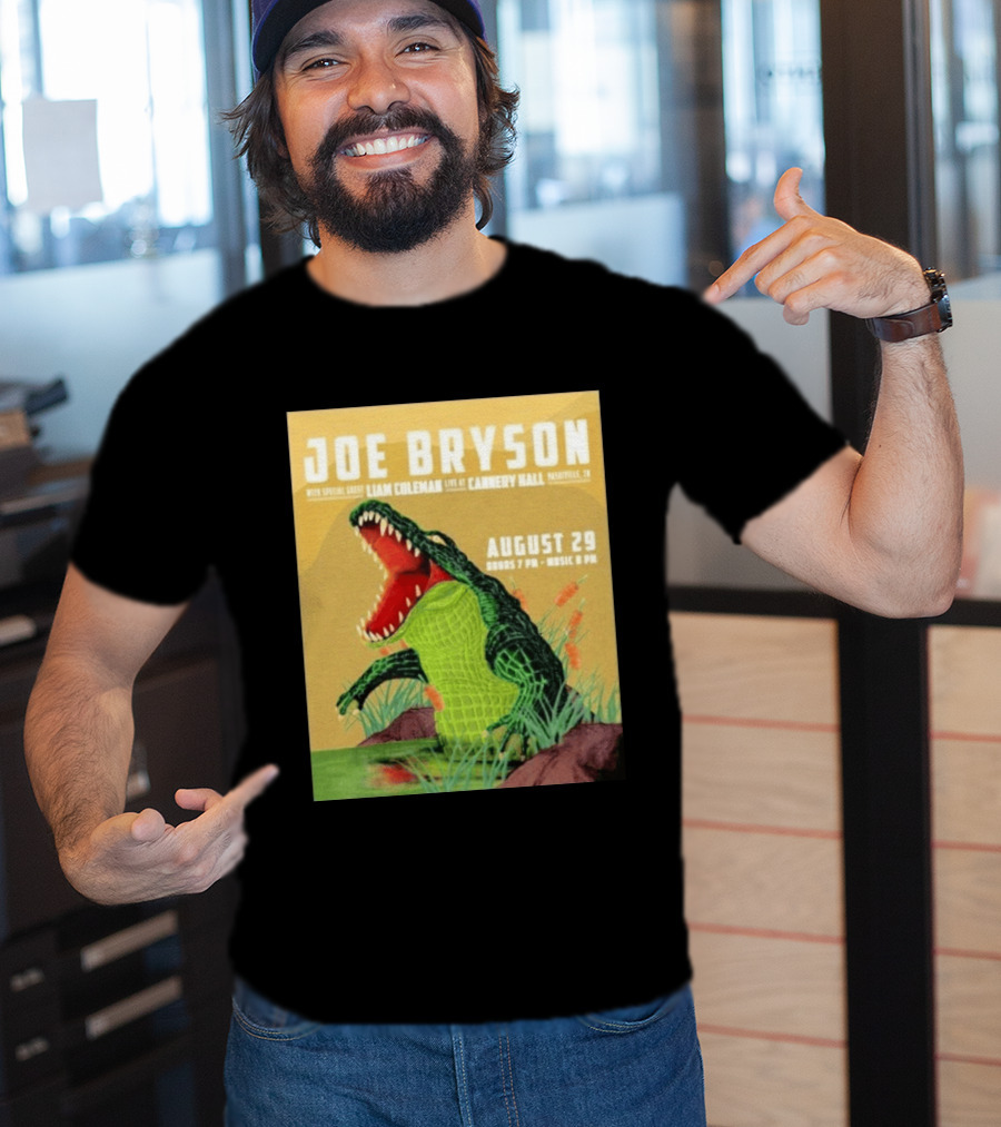 Joe Bryson With Special Guest Liam Coleman Live At Cannery Hall Nashville August 29 Crocodile T-Shirt
