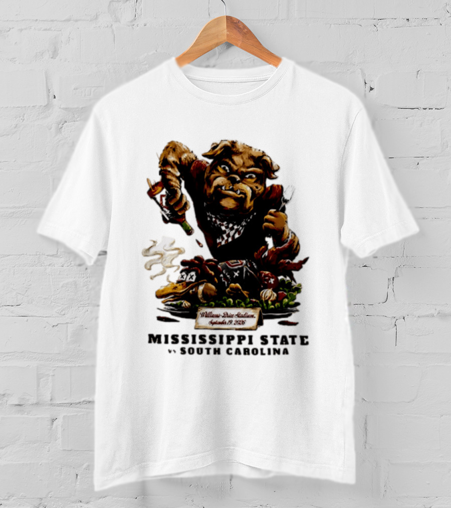 Mississippi State Vs South Carolina 2026 Bulldog Pouring Sauce On Roasted Duck Williams Brice Stadium T-Shirt