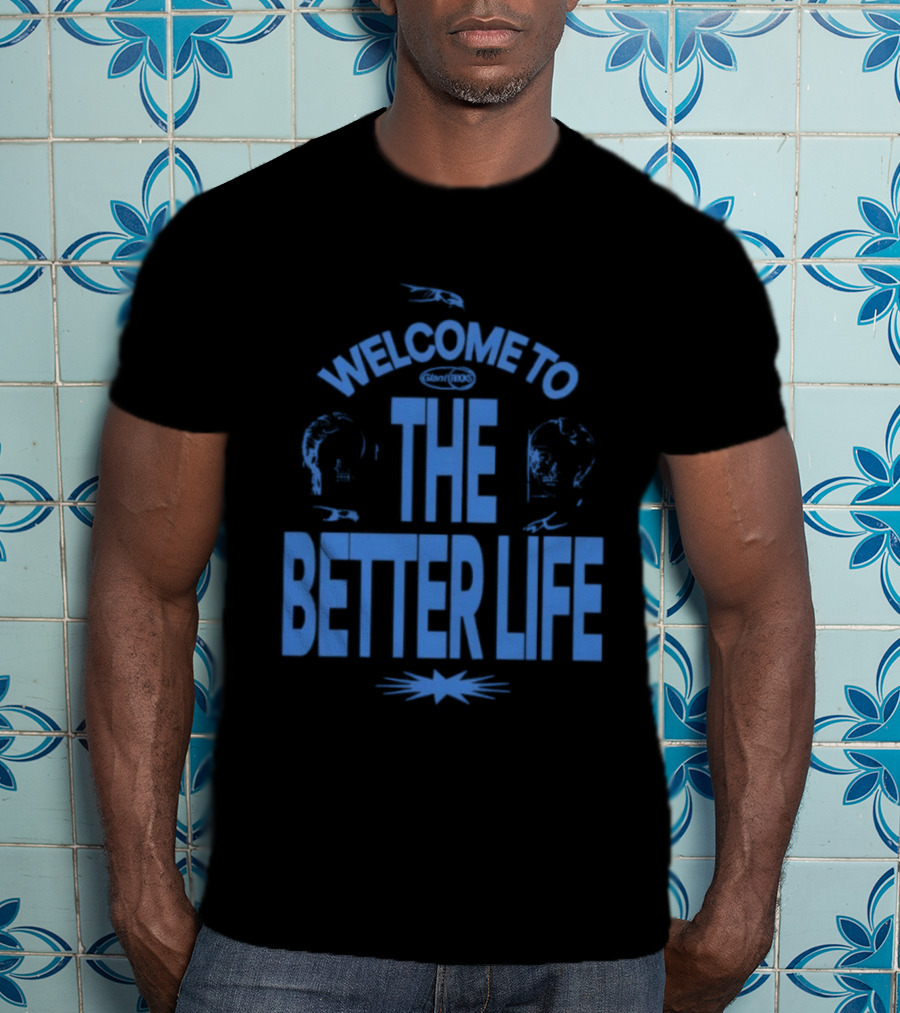 Welcome To The Better Life By Giant Rooks Iconic Blue T-Shirt