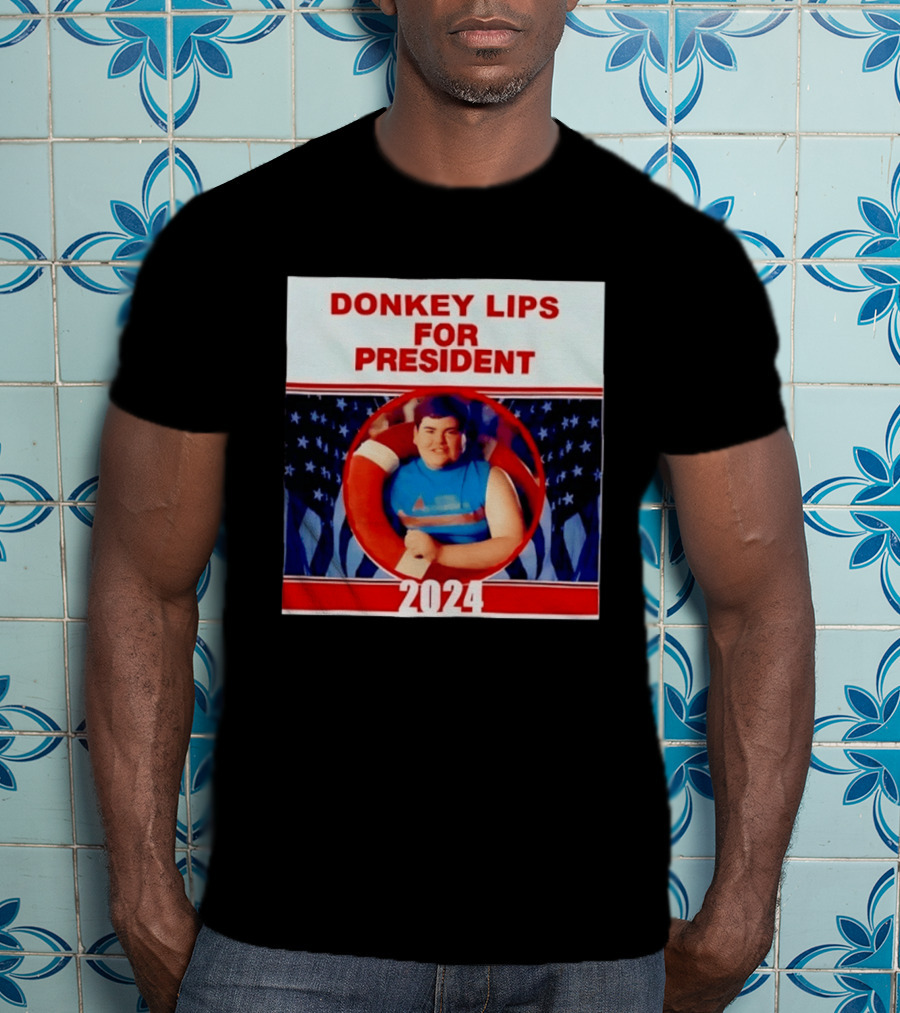 Donkey Lips For President 2024 Salute Your Shorts Campaign T-Shirt