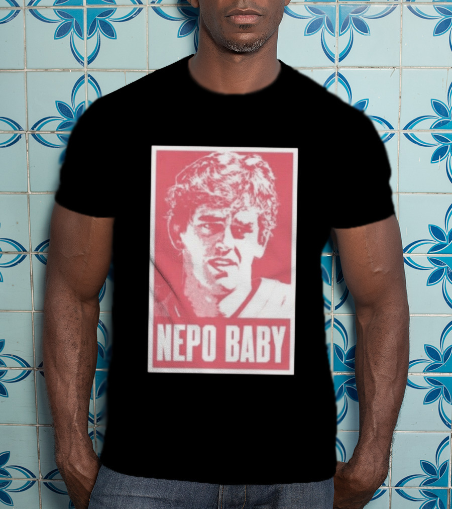 Nepo Baby Pop Culture Celebrity Nepotism T-Shirt