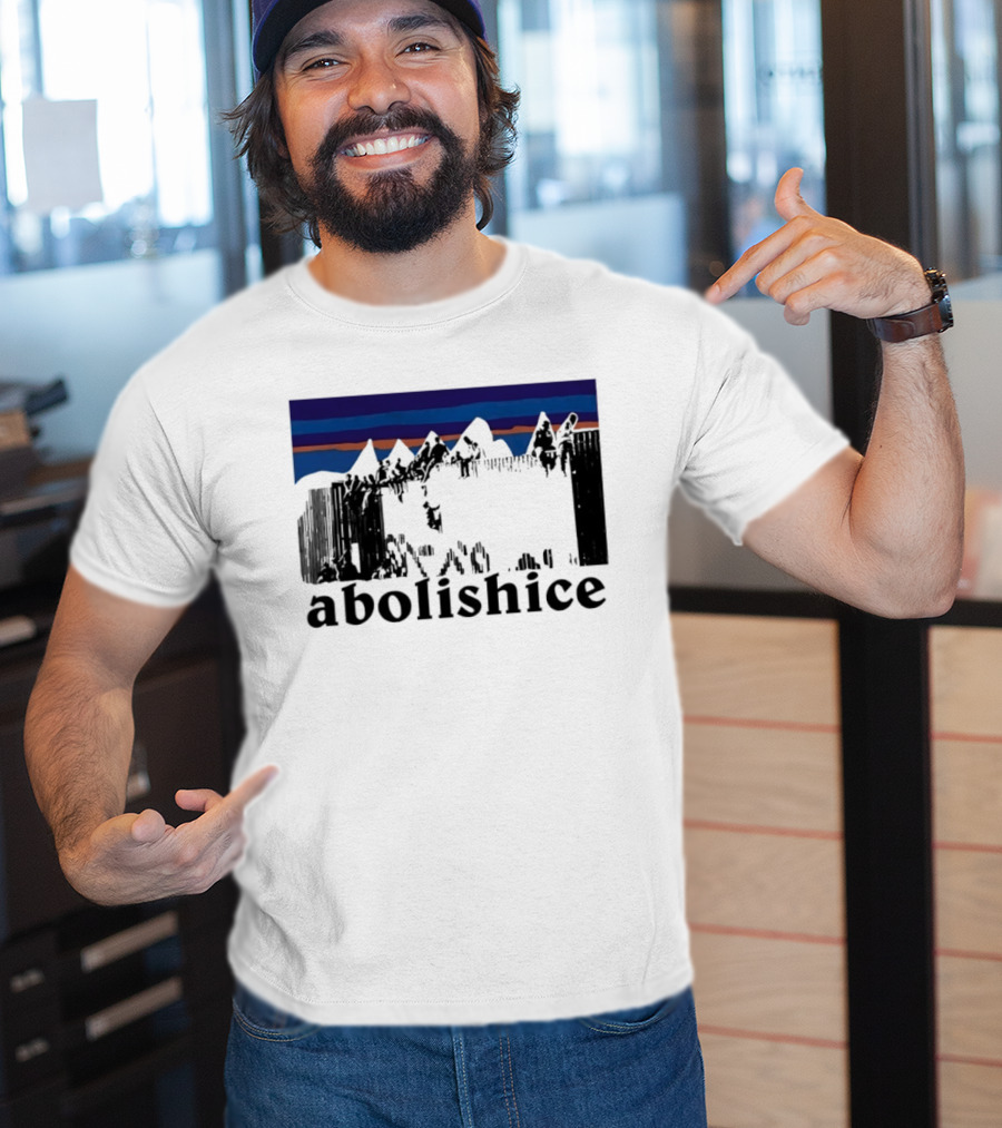 Abolish ICE Mountain Activism Scenic Protest T-Shirt