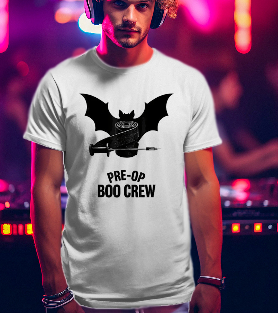 Halloween Pre Op Boo Crew Bat Syringe Nurse T-Shirt