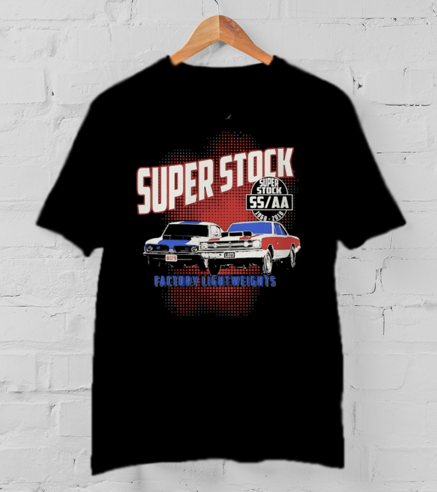 Super Stock SS AA Factory Lightweights 1968 2018 Classic Car Racers T-Shirt