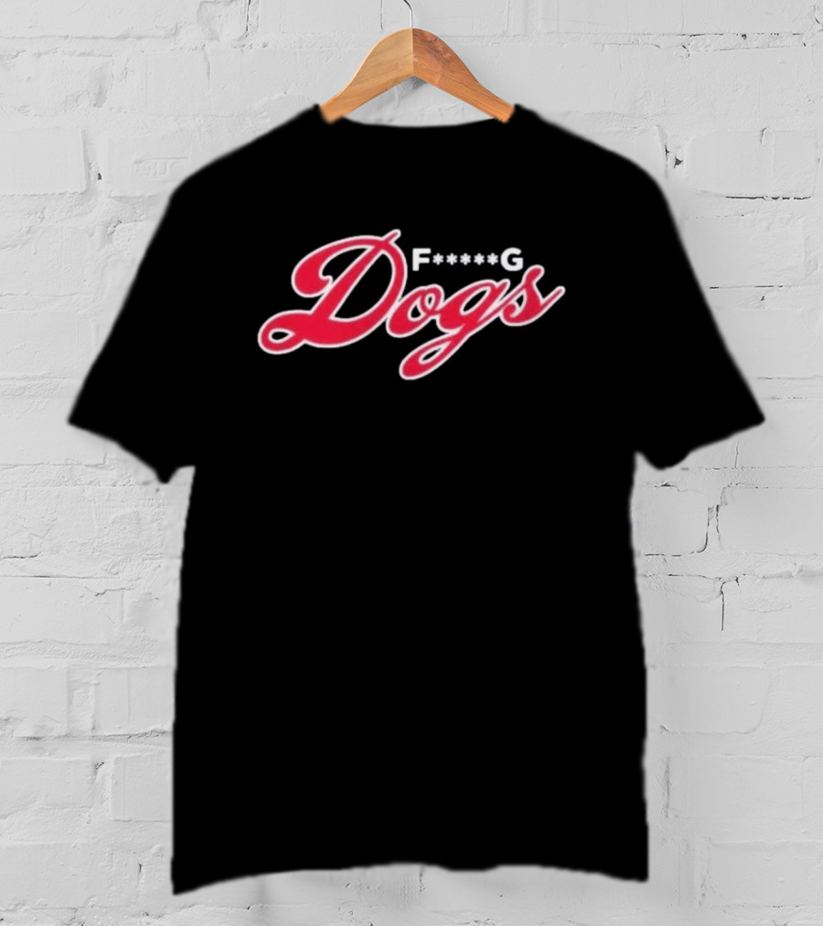 F<strong></strong>*G Dogs Humor Pet Canine T-Shirt