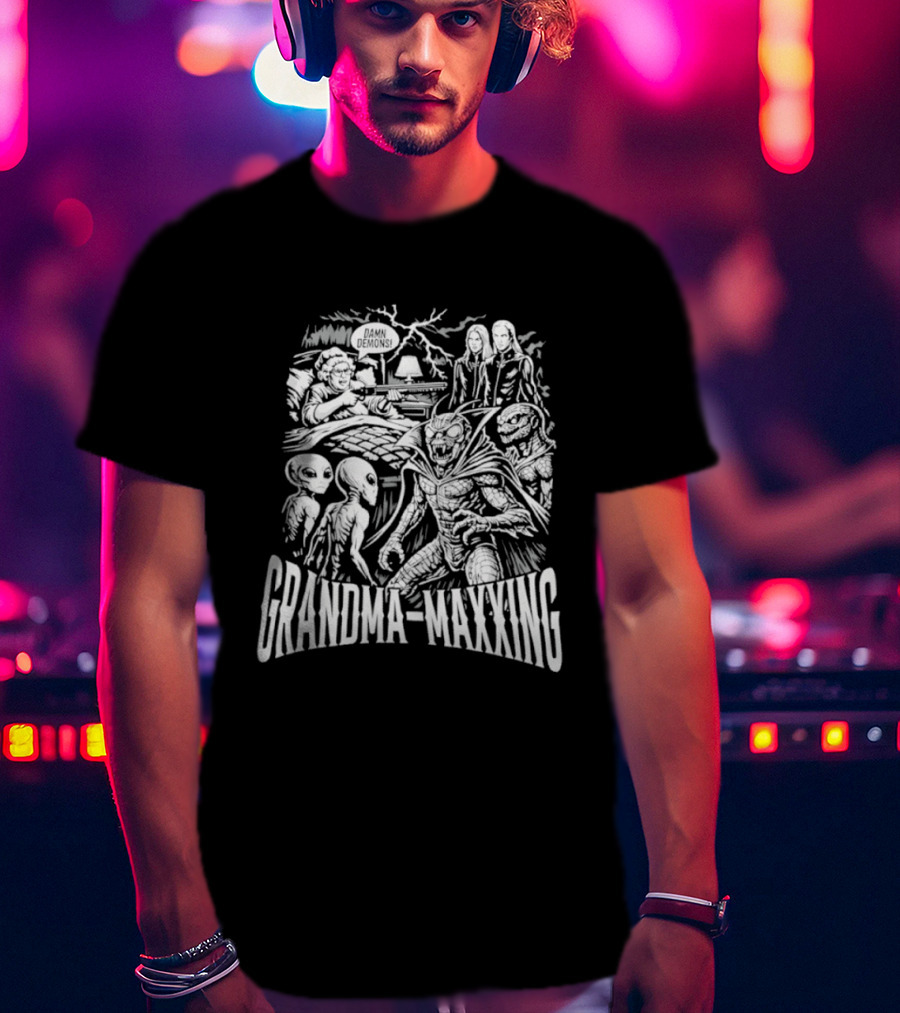 Grandma Maxxing Damn Demons Horror Grandma Supernatural Scene T-Shirt