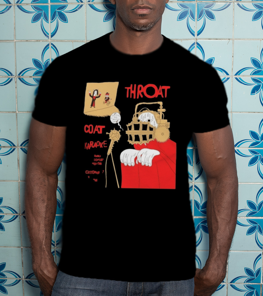 Throat Coat Karaoke Unique Style Danu Social House October 17 Fun T-Shirt