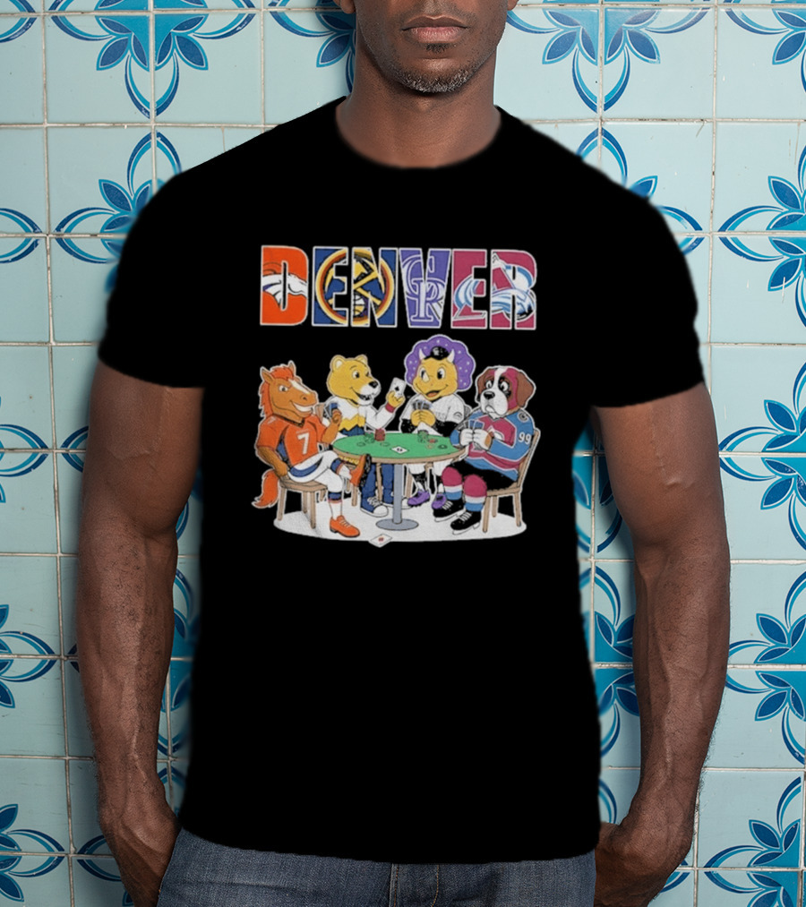 Denver Broncos Rockies Nuggets Avalanche Mascots Poker Game T-Shirt